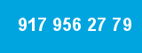 917 956 27 79